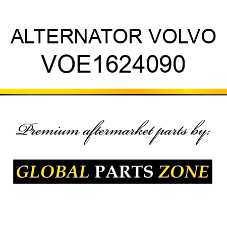 ALTERNATOR VOLVO VOE1624090
