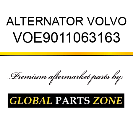 ALTERNATOR VOLVO VOE9011063163