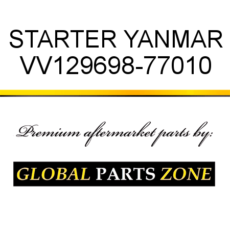STARTER YANMAR VV129698-77010