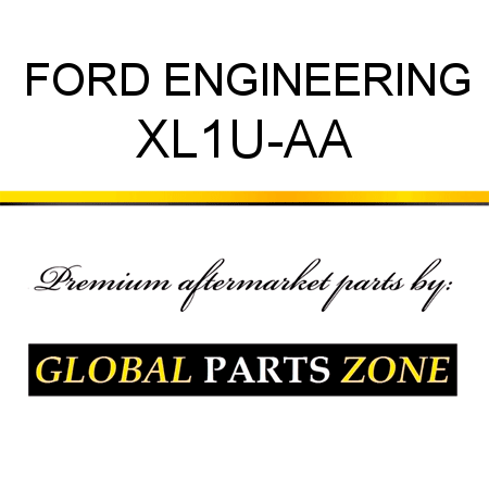 FORD ENGINEERING XL1U-AA