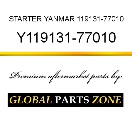 STARTER YANMAR 119131-77010 Y119131-77010