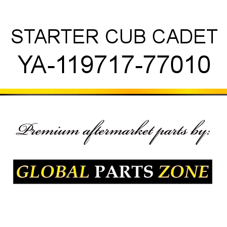 STARTER CUB CADET YA-119717-77010