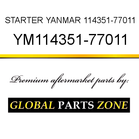 STARTER YANMAR 114351-77011 YM114351-77011