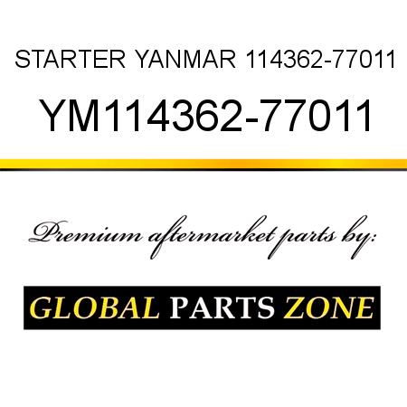 STARTER YANMAR 114362-77011 YM114362-77011