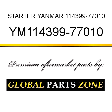 STARTER YANMAR 114399-77010 YM114399-77010