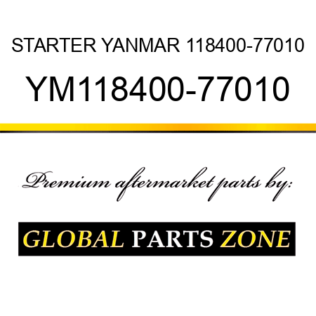 STARTER YANMAR 118400-77010 YM118400-77010
