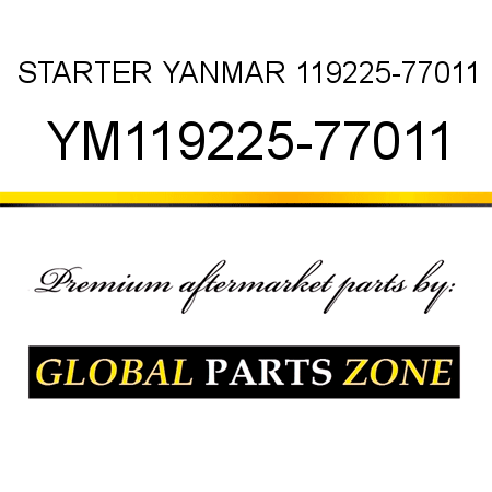 STARTER YANMAR 119225-77011 YM119225-77011