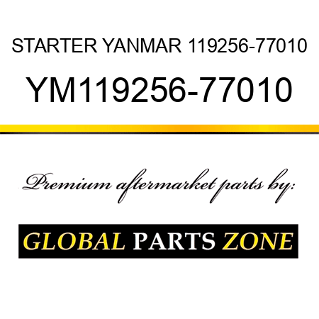 STARTER YANMAR 119256-77010 YM119256-77010