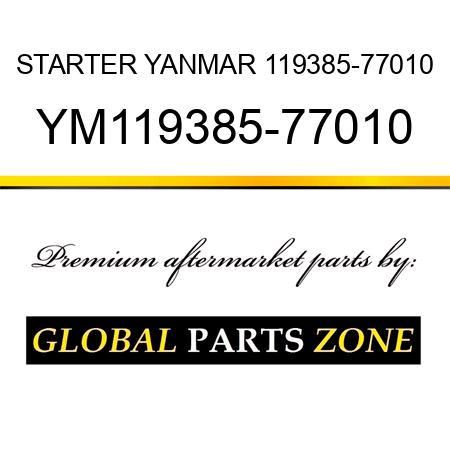 STARTER YANMAR 119385-77010 YM119385-77010