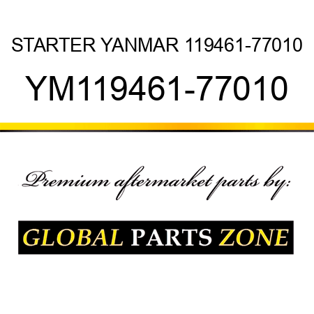 STARTER YANMAR 119461-77010 YM119461-77010