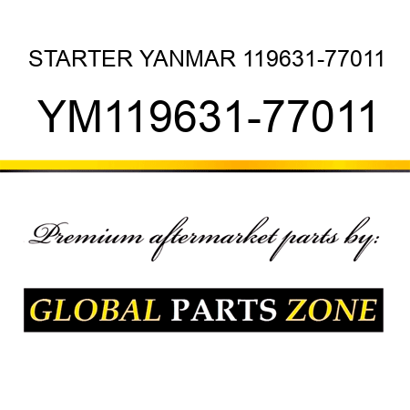 STARTER YANMAR 119631-77011 YM119631-77011