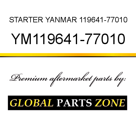 STARTER YANMAR 119641-77010 YM119641-77010