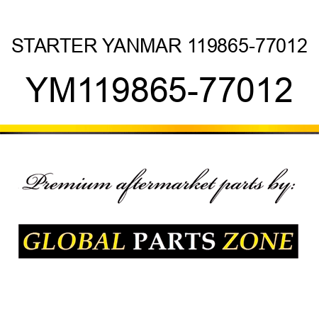 STARTER YANMAR 119865-77012 YM119865-77012