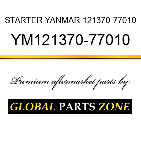 STARTER YANMAR 121370-77010 YM121370-77010
