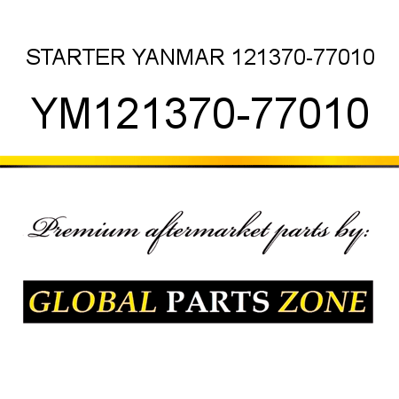 STARTER YANMAR 121370-77010 YM121370-77010