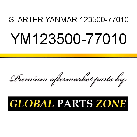 STARTER YANMAR 123500-77010 YM123500-77010