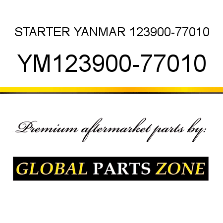 STARTER YANMAR 123900-77010 YM123900-77010