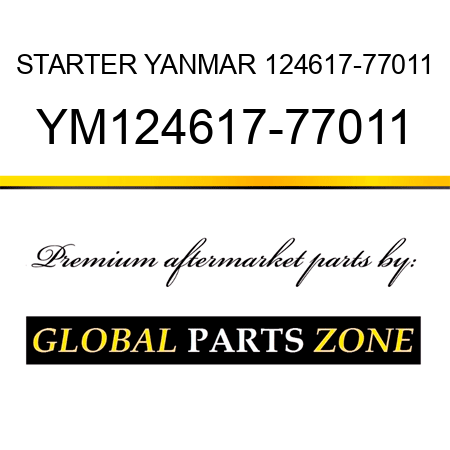 STARTER YANMAR 124617-77011 YM124617-77011