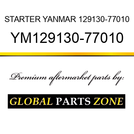 STARTER YANMAR 129130-77010 YM129130-77010