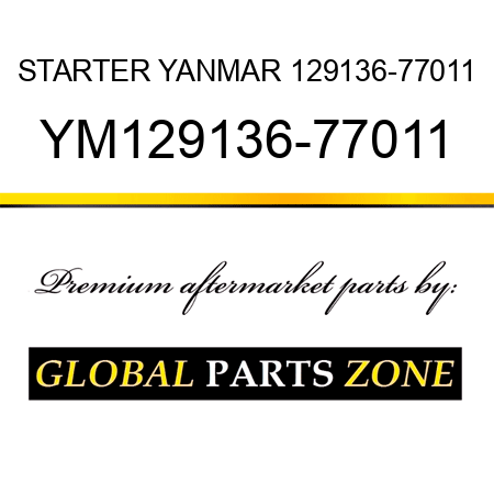 STARTER YANMAR 129136-77011 YM129136-77011
