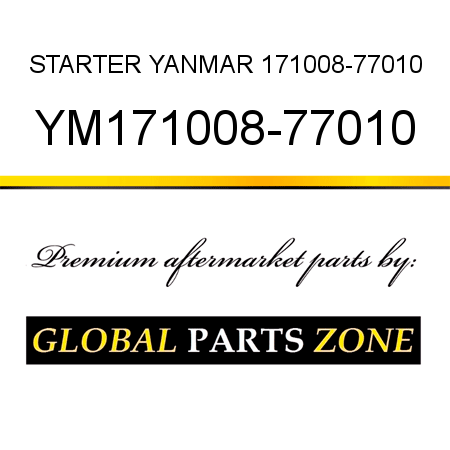 STARTER YANMAR 171008-77010 YM171008-77010