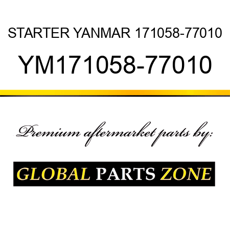 STARTER YANMAR 171058-77010 YM171058-77010
