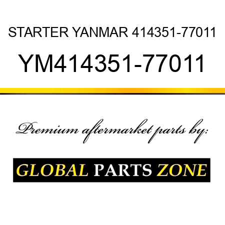 STARTER YANMAR 414351-77011 YM414351-77011