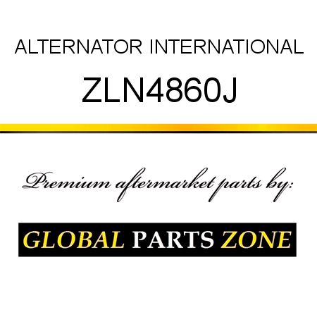 ALTERNATOR INTERNATIONAL ZLN4860J