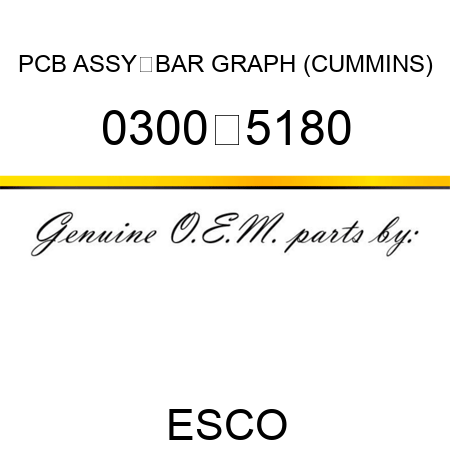 PCB ASSY‐BAR GRAPH (CUMMINS) 0300‐5180
