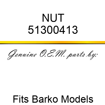 NUT 51300413