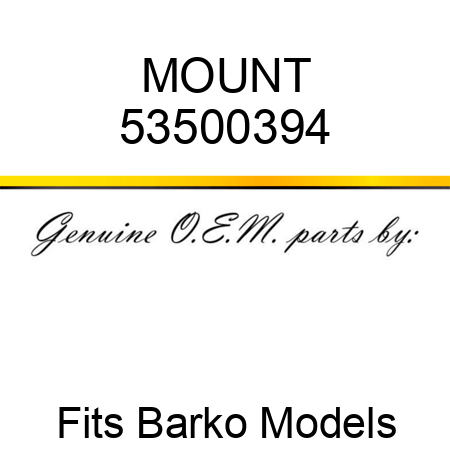 MOUNT 53500394