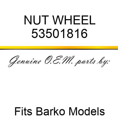 NUT WHEEL 53501816