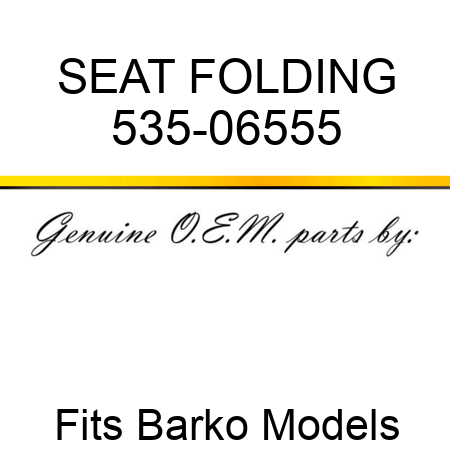 SEAT FOLDING 535-06555