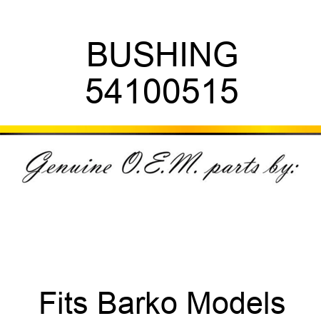 BUSHING 54100515