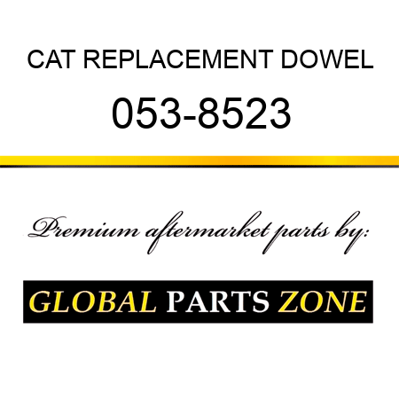 CAT REPLACEMENT DOWEL 053-8523