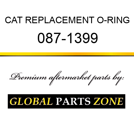 CAT REPLACEMENT O-RING 087-1399