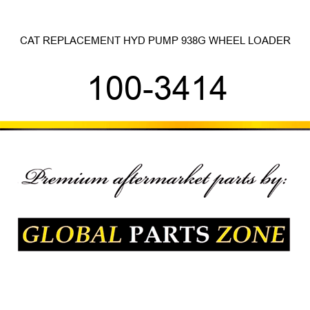 CAT REPLACEMENT HYD PUMP 938G WHEEL LOADER 100-3414