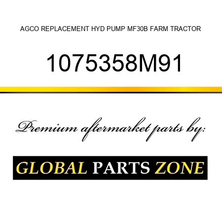 AGCO REPLACEMENT HYD PUMP MF30B FARM TRACTOR 1075358M91