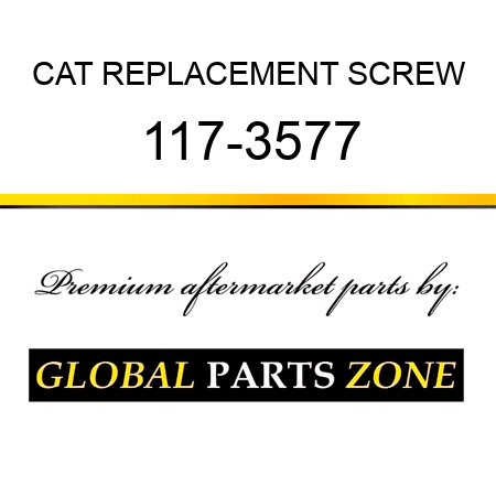 CAT REPLACEMENT SCREW 117-3577