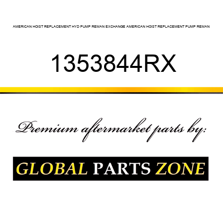 AMERICAN HOIST REPLACEMENT HYD PUMP REMAN EXCHANGE AMERICAN HOIST REPLACEMENT PUMP REMAN 1353844RX