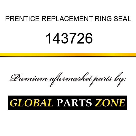 PRENTICE REPLACEMENT RING SEAL 143726