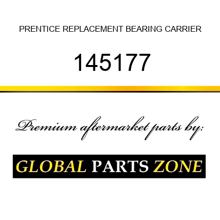 PRENTICE REPLACEMENT BEARING CARRIER 145177