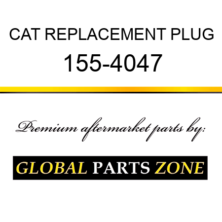 CAT REPLACEMENT PLUG 155-4047