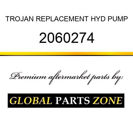 TROJAN REPLACEMENT HYD PUMP 2060274