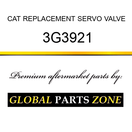 CAT REPLACEMENT SERVO VALVE 3G3921