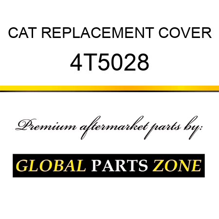 CAT REPLACEMENT COVER 4T5028