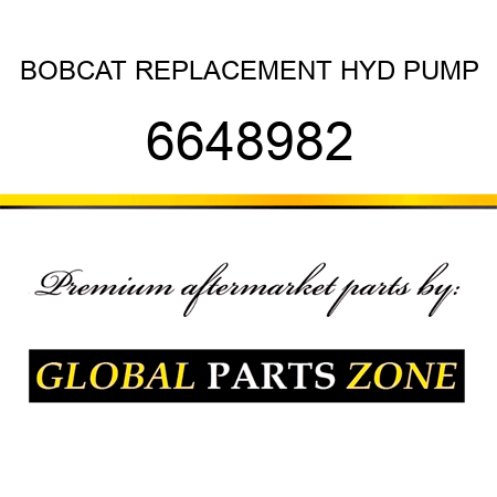 BOBCAT REPLACEMENT HYD PUMP 6648982