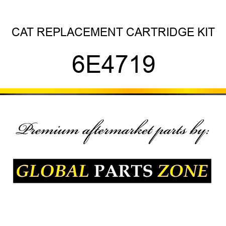 CAT REPLACEMENT CARTRIDGE KIT 6E4719