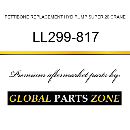 PETTIBONE REPLACEMENT HYD PUMP SUPER 20 CRANE LL299-817