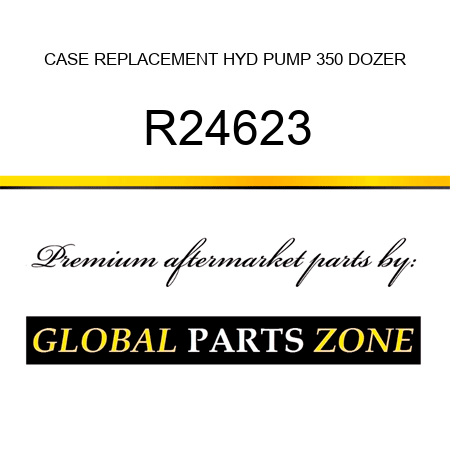 CASE REPLACEMENT HYD PUMP 350 DOZER R24623